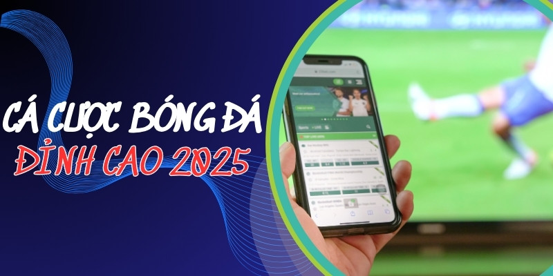 cá cược bóng đá
