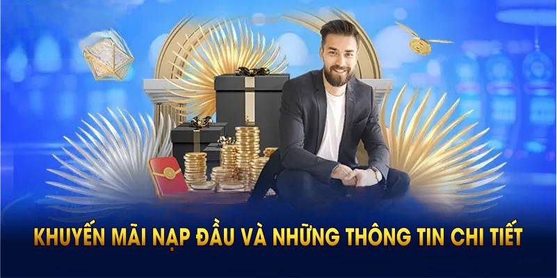 Khuyến mãi nạp đầu 789BET và những thông tin chi tiết