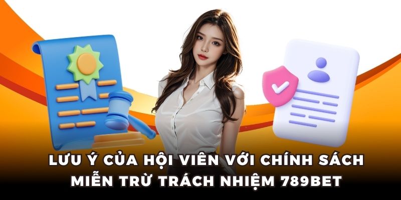 Một số lưu ý về miễn trách nhiệm