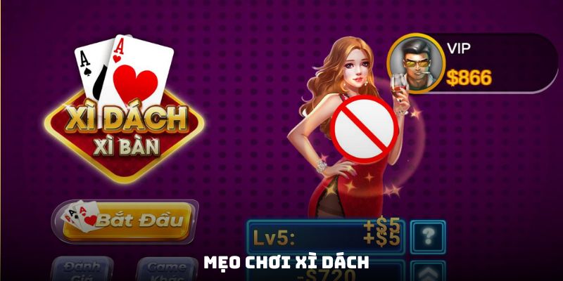 mẹo chơi xì dách