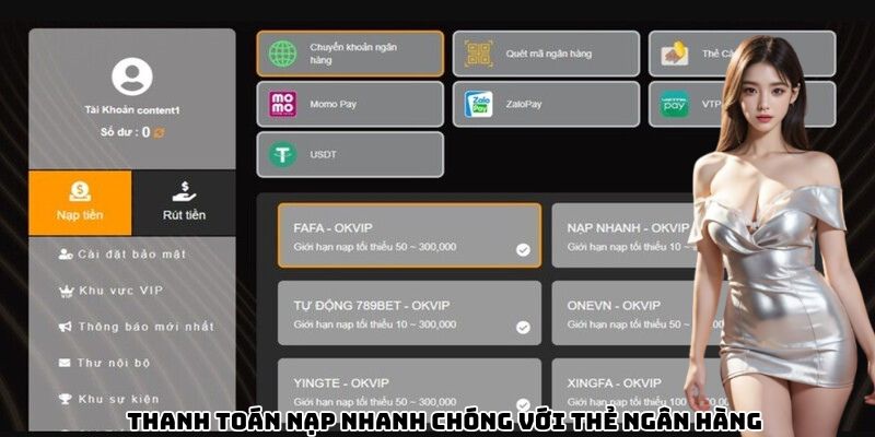 Thanh toán nạp nhanh chóng với thẻ ngân hàng